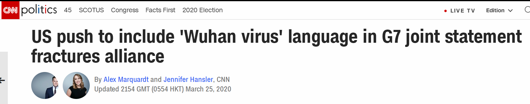 CNN3月25日报道:“美国推动将‘武汉病毒’纳入G7联合声明,促使该联盟分裂”